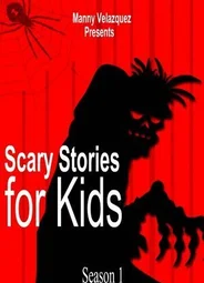 Scary Stories for Kids