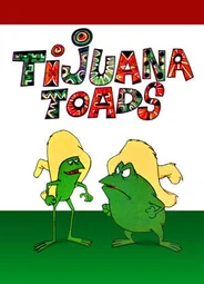Tijuana Toads