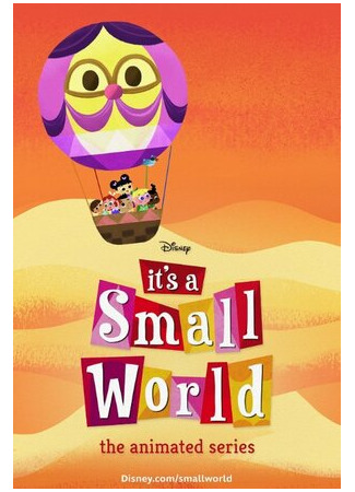 It's a Small World: The Animated Series