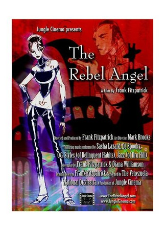 The Rebel Angel (2006)