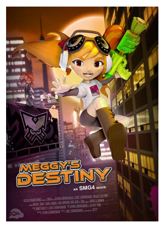 SMG4 Movie: Meggy's Destiny (2020)