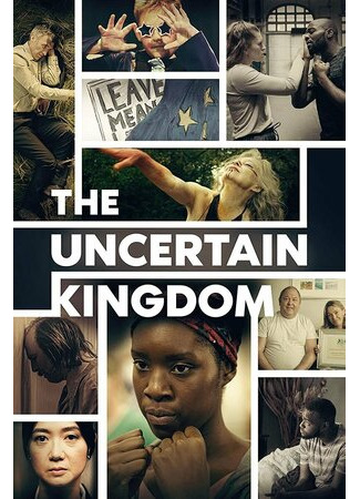 The Uncertain Kingdom (2020)