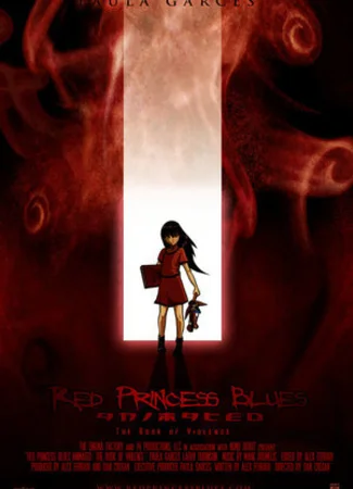 Red Princess Blues Animated: The Book of Violence (2007)