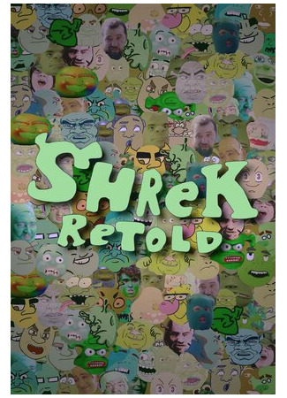 Shrek Retold (2018)