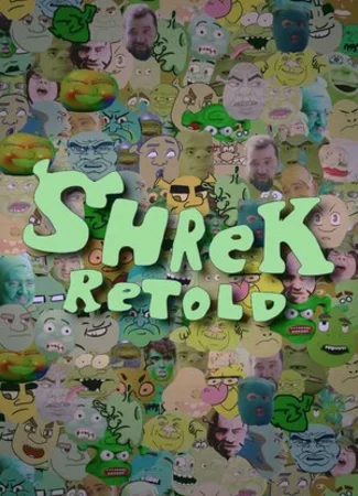 Shrek Retold (2018)