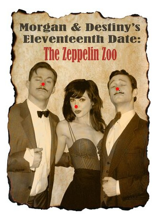 Одиннадцатое свидание Моргана и Дэстини: Зоопарк Цеппелина (2010)