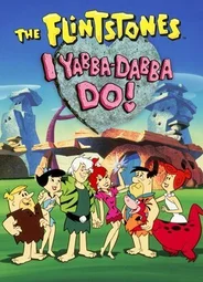 Флинтстоуны: Ябба-Дабба-Ду! (ТВ, 1993)