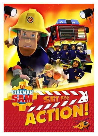 Fireman Sam: Set for Action! (2018)