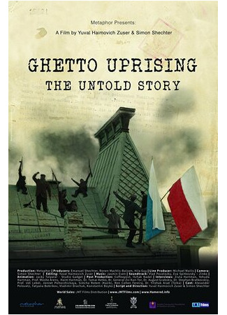 Ghetto Uprising: The Untold Story (2017)