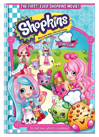 Шопкинс: Кулинарная академия (2016)