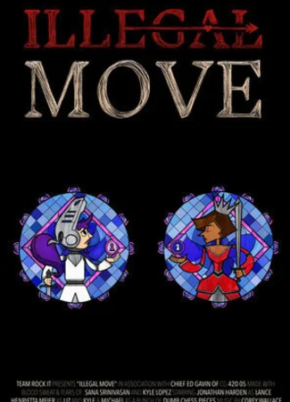 Illegal Move (2016)