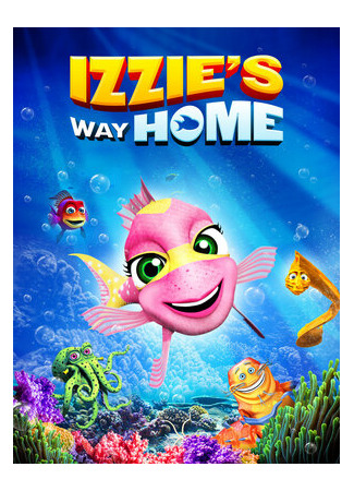 Izzie's Way Home (2016)