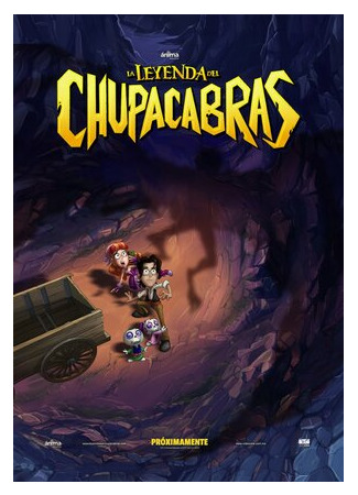 Легенда о Чупакабрах (2016)