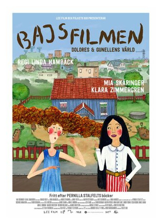 Bajsfilmen - Dolores och Gunellens värld (2016)