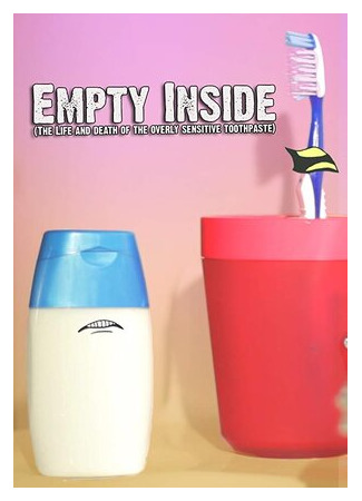 Empty Inside: The Life and Death of the Overly Sensitive Toothpaste (2015)
