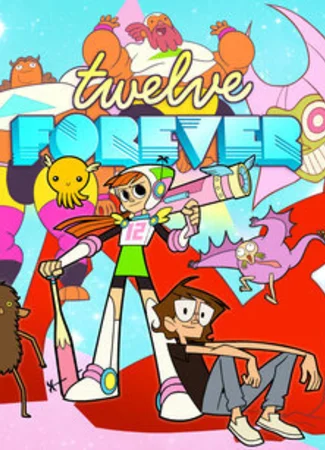 Twelve Forever (ТВ, 2015)