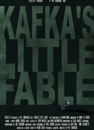 Kafka's Little Fable (2016)