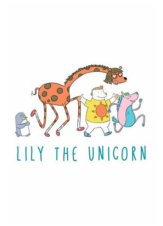 Lily the Unicorn (ТВ, 2015)