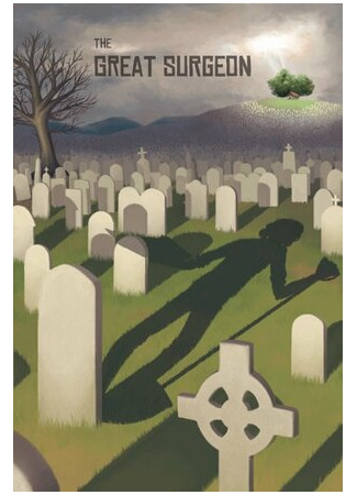 The Great Surgeon (2016)