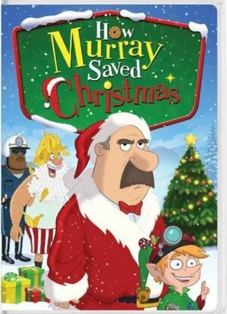 How Murray Saved Christmas (ТВ, 2014)