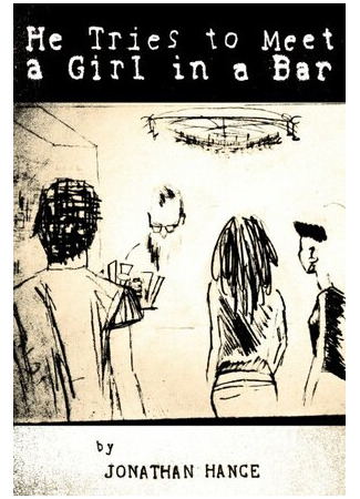 He Tries to Meet a Girl in a Bar (2014)