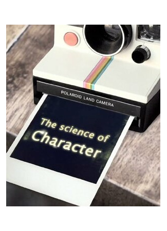 The Science of Character (2013)