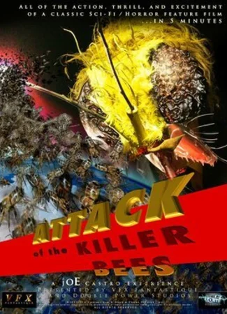 Attack of the Killer Bees (2013)