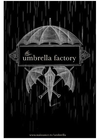 The Umbrella Factory (2013)