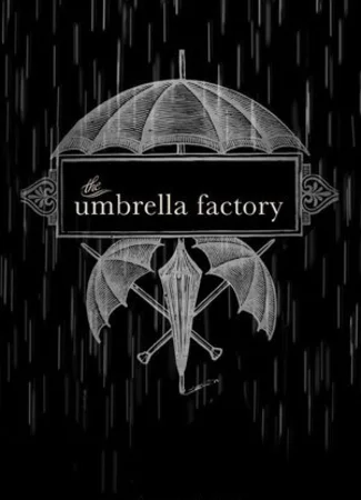 The Umbrella Factory (2013)