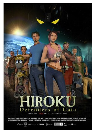 Hiroku: Defenders of Gaia (2013)