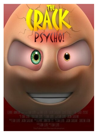 The Crack: Psycho! (2011)