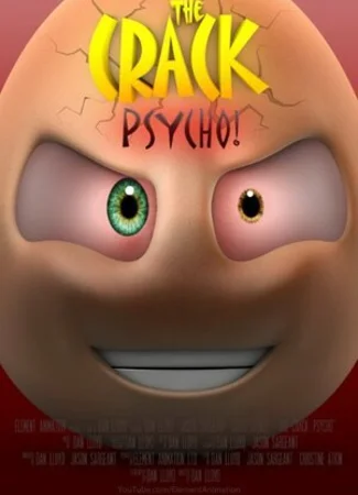 The Crack: Psycho! (2011)