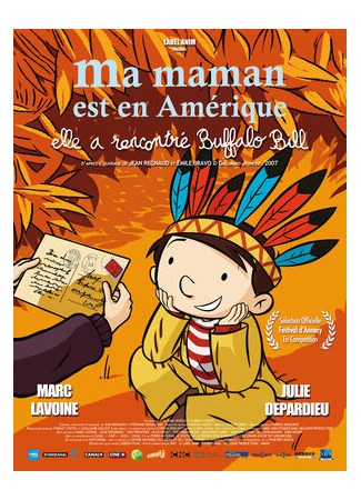 Моя мама в Америке, она видела Буффало Билла (2013)