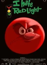 I Hate You Red Light (2012)
