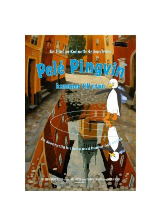 Pelé Pingvin kommer till stan (2015)