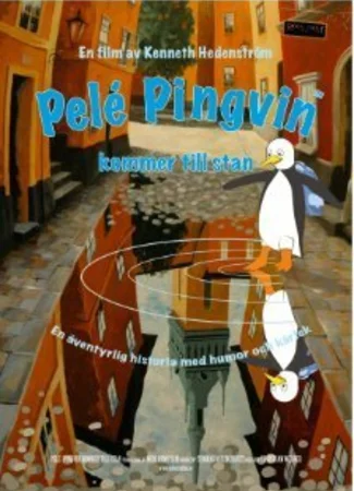 Pelé Pingvin kommer till stan (2015)