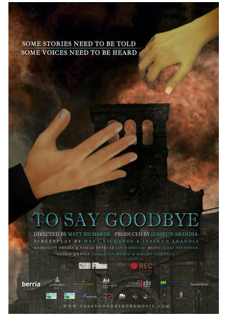 To Say Goodbye (2012)