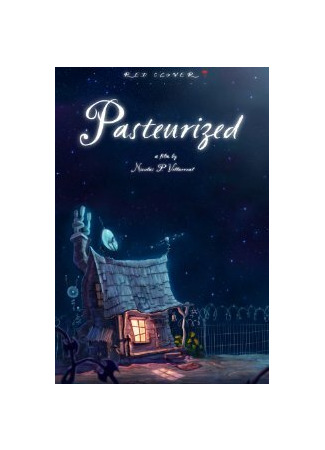 Пастеризованный (2012)