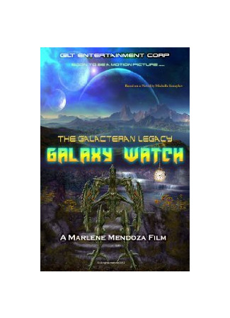 Galaxy Watch the Galacteran Legacy