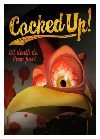 Cocked Up (2011)