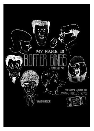My Name Is Boffer Bings (2012)