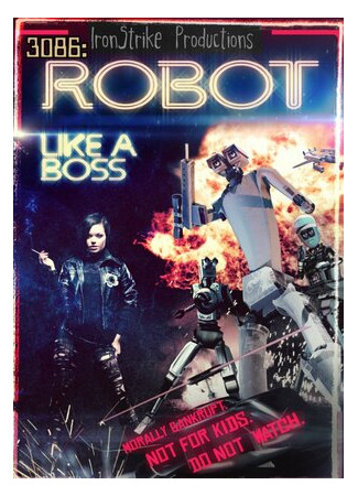 3086: Robot Like a Boss (2012)