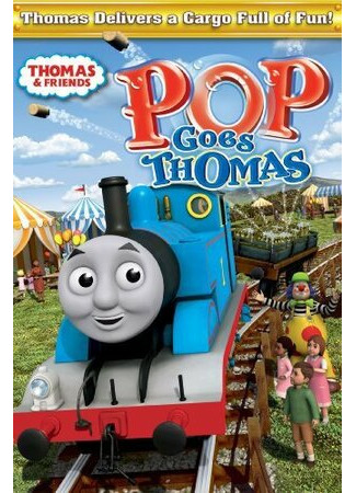 Thomas & Friends: Pop Goes Thomas (2011)