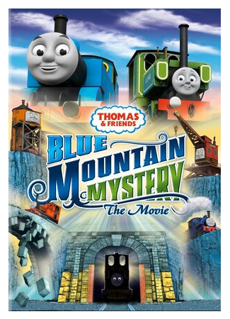 Thomas & Friends: Blue Mountain Mystery (2012)
