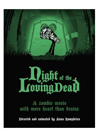 Night of the Loving Dead (2012)