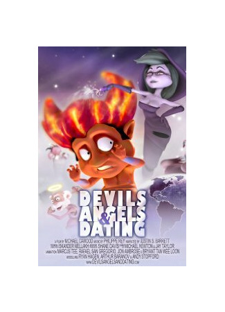 Devils Angels & Dating (2012)
