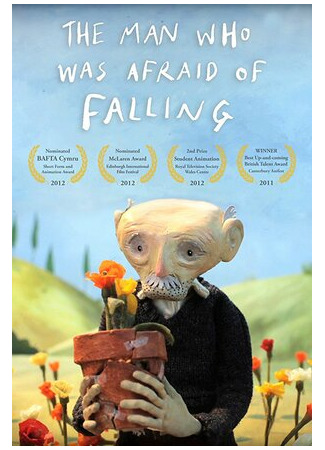Человек, который боялся упасть (2011)
