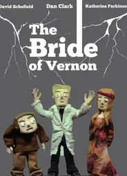The Bride of Vernon (2011)
