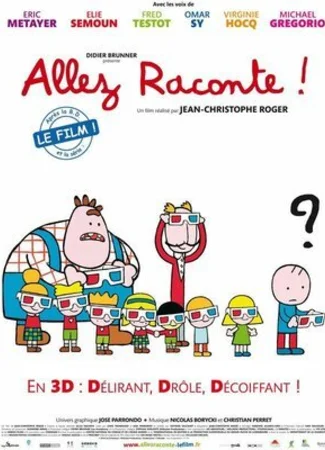 Allez raconte! (2010)