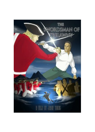 The Swordsman of Trelawny (2011)